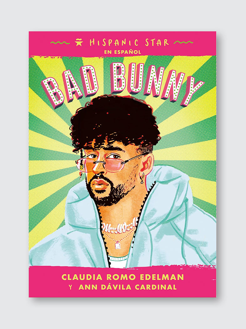 Bad Bunny (Hispanic Star en Español) – Spanish Biography for Kids