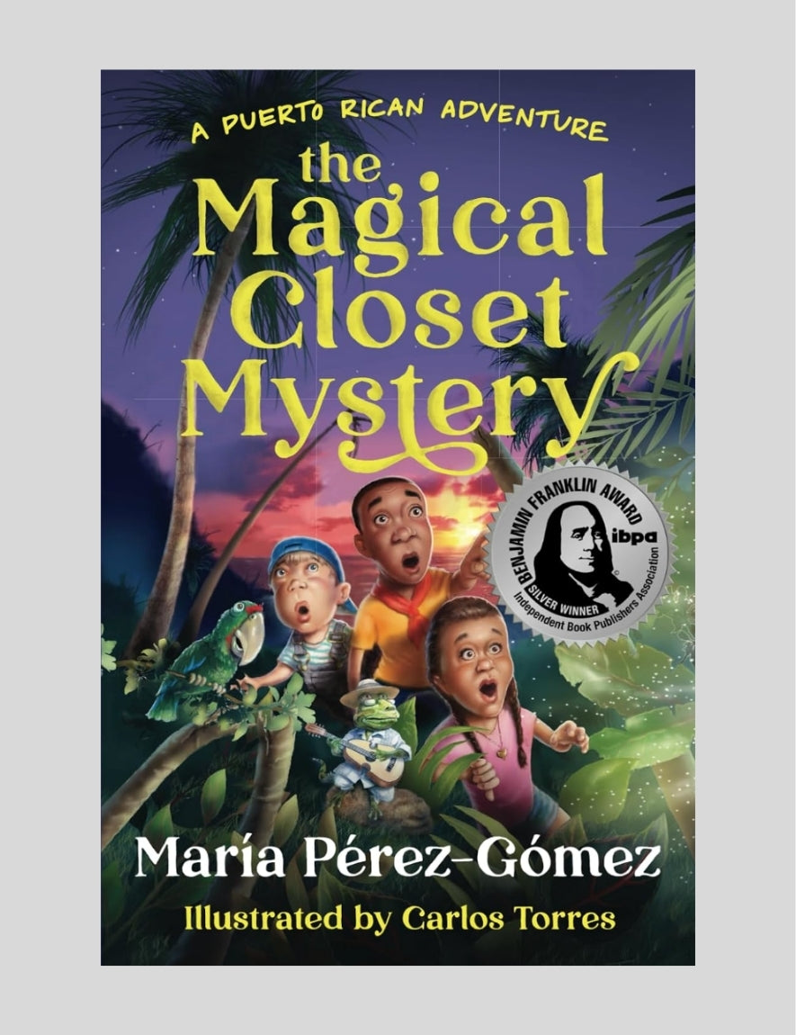 MariaPerez-Gomez-APuertoRicanAdventureTheMagicalClosetMystery_1.jpg