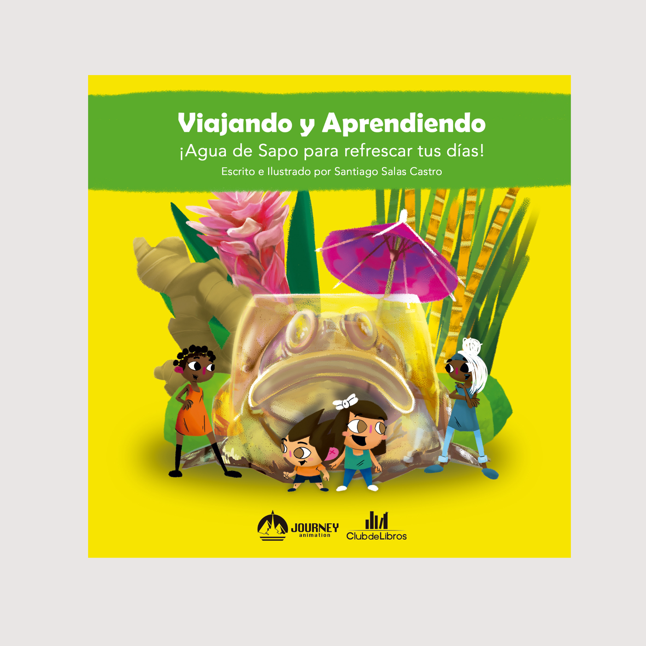 Viajando y Aprendiendo ¡Agua de Sapo para refrescar tus días!